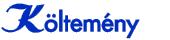 Költemények – Rhyming, Piece of Poetry